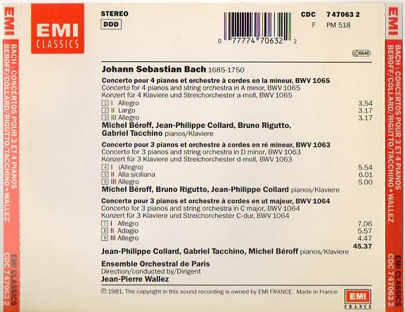 Johann Sebastian Bach / Michel Béroff , Jean-Philippe Collard , Bruno Rigutto , Gabriel Tacchino , Ensemble Orchestral De Paris , Jean-Pierre Wallez - Les Concertos Pour 3 Et 4 Pianos | EMI Classics (CDC 7 47063 2) - 2