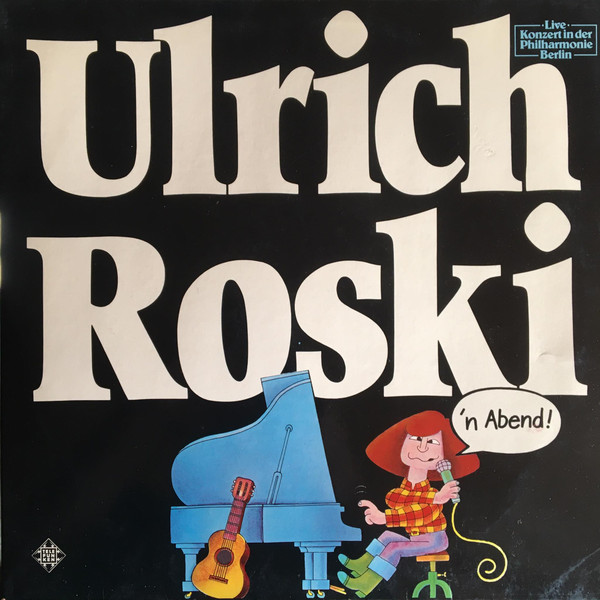 Ulrich Roski - N'Abend (Live In Der Berliner Philharmonie) | Telefunken (6.28345 DX) Ulrich Roski - N'Abend (Live In Der Berliner Philharmonie) | Telefunken (6.28345 DX)