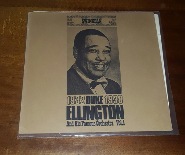 Duke Ellington And His Orchestra - Duke Ellington And His Famous Orchestra Vol. 1 1932-1938 | Swingfan (1001) - 3 Duke Ellington And His Orchestra - Duke Ellington And His Famous Orchestra Vol. 1 1932-1938 | Swingfan (1001) - 3