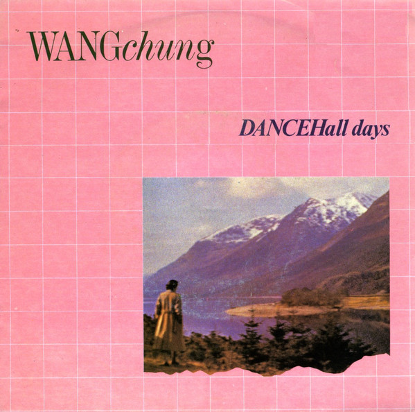 Wang Chung - Dance Hall Days (7") [Vinyl] | Geffen Records (92 93107) - 3
