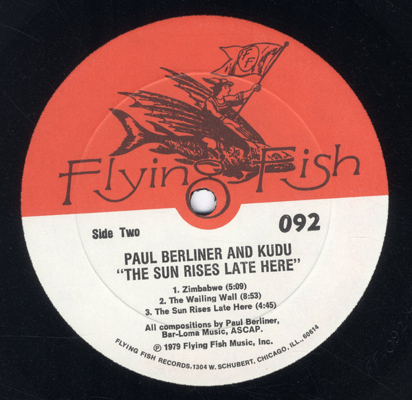 Paul F. Berliner With Kudu - The Sun Rises Late Here | Flying Fish (FF092) - 3