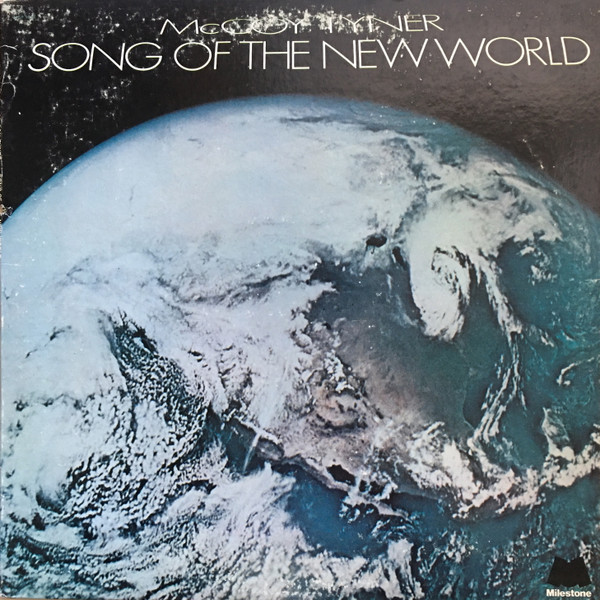 McCoy Tyner - Song Of The New World | Milestone (MSP 9049)