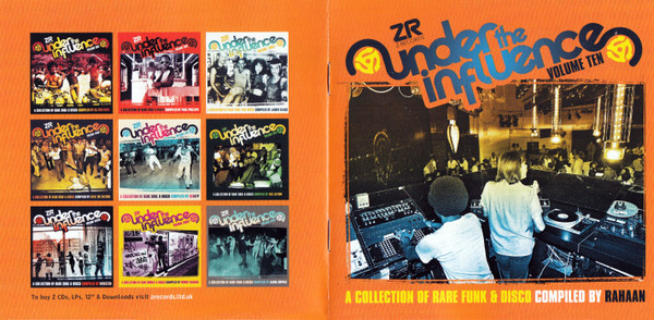 Rahaan - Under The Influence Volume Ten (A Collection Of Rare Funk & Disco) | Z Records (ZEDDCD057) - 4
