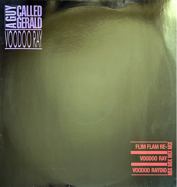 A Guy Called Gerald - Voodoo Ray | Flim Flam Records (FFR 1217)