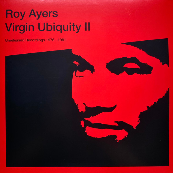 Roy Ayers - Virgin Ubiquity II (Unreleased Recordings 1976-1981) | BBE (BBE537ALP) - main Roy Ayers - Virgin Ubiquity II (Unreleased Recordings 1976-1981) | BBE (BBE537ALP) - main