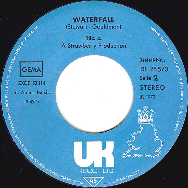 10cc - Rubber Bullets / Waterfall | UK Records (DL 25 573) - 3