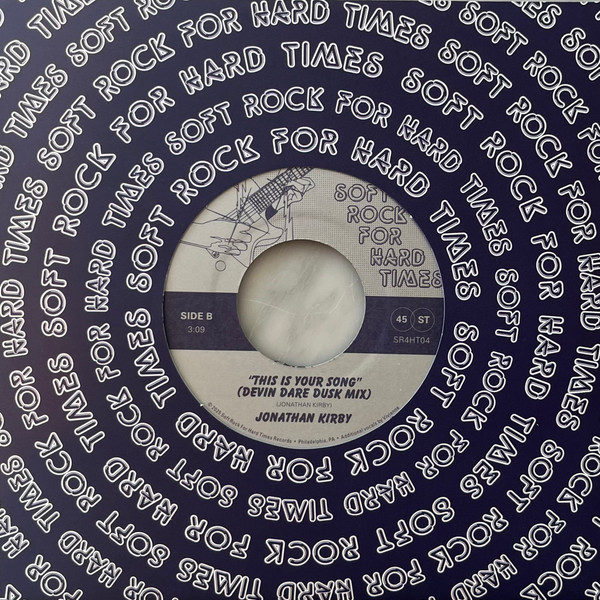 Jon Kirby - This Is Your Song | Soft Rock For Hard Times (SR4HT04) - 3