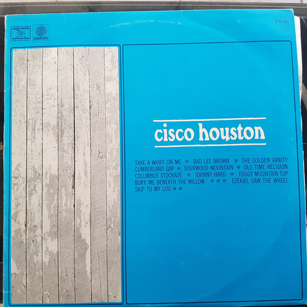 Cisco Houston - Cisco Houston | Everest Records Archive Of Folk & Jazz Music (FS-205)