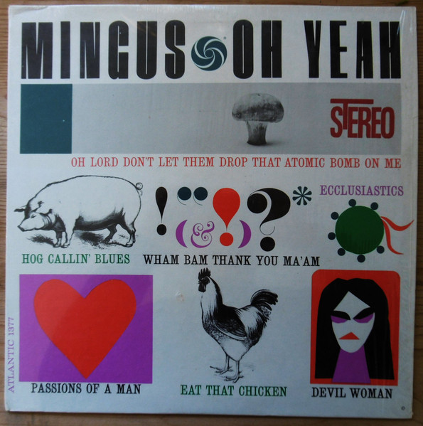 Charles Mingus - Oh Yeah | Atlantic (SD 1377) - main