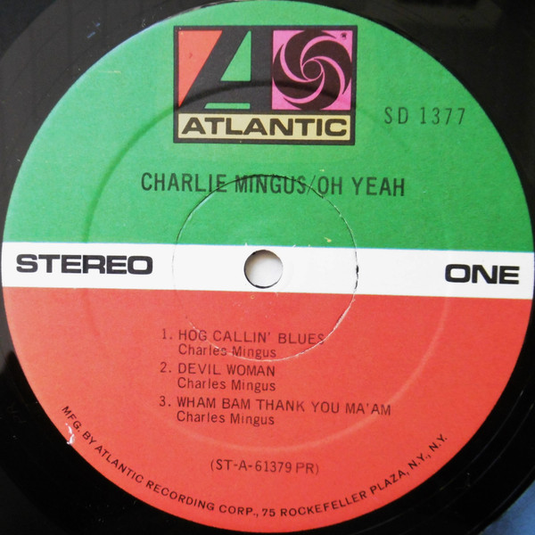 Charles Mingus - Oh Yeah | Atlantic (SD 1377) - 3