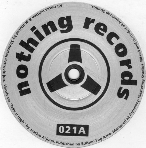 Pulsedriver - Take U High / I'm Rushin 2000 | Nothing Records (nothing 021A) - 3 Pulsedriver - Take U High / I'm Rushin 2000 | Nothing Records (nothing 021A) - 3