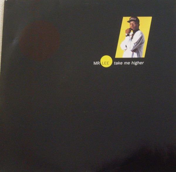 Mr. Lee - Take Me Higher | Jive (ZT 45158)