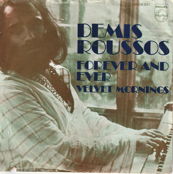 Demis Roussos - Forever And Ever | Philips (6009 331)