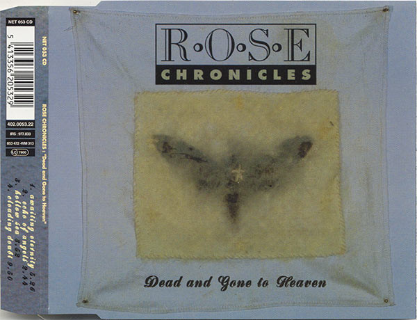 Rose Chronicles - Dead And Gone To Heaven | Nettwerk Europe (NET 053 CD) - main Rose Chronicles - Dead And Gone To Heaven | Nettwerk Europe (NET 053 CD) - main