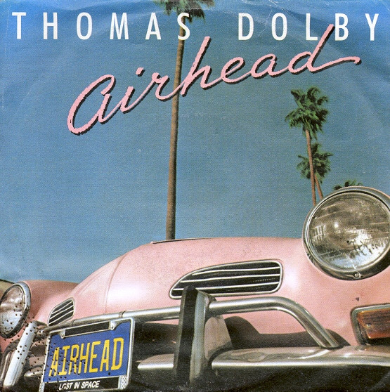 Thomas Dolby - Airhead | EMI-Manhattan Records (06 2025057) - main Thomas Dolby - Airhead | EMI-Manhattan Records (06 2025057) - main