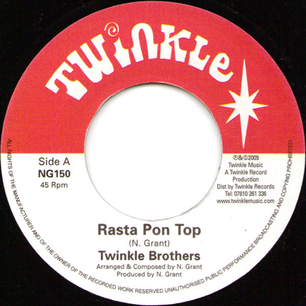Twinkle Brothers - Rasta Pon Top | Twinkle Music (NG 150) - main Twinkle Brothers - Rasta Pon Top | Twinkle Music (NG 150) - main