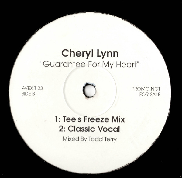 Cheryl Lynn - Got To Be Real / Guarantee For My Heart | Avex UK (AVEX T 23)