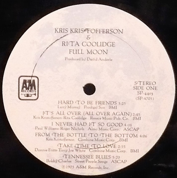 Kris Kristofferson & Rita Coolidge - Full Moon | A&M Records (SP-4403) - 3 Kris Kristofferson & Rita Coolidge - Full Moon | A&M Records (SP-4403) - 3