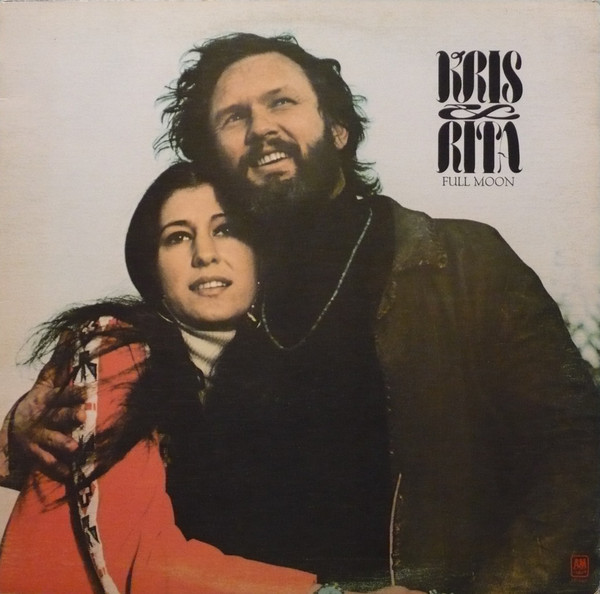 Kris Kristofferson & Rita Coolidge - Full Moon | A&M Records (SP-4403) - main Kris Kristofferson & Rita Coolidge - Full Moon | A&M Records (SP-4403) - main