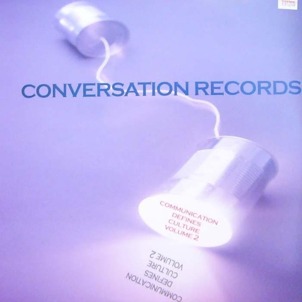 Various - Communication Defines Culture Volume 2 | Conversation Records (CONVERSATION 002) - main