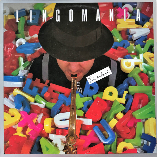 Lingomania - Riverberi | Gala Records (GLLP 91009)