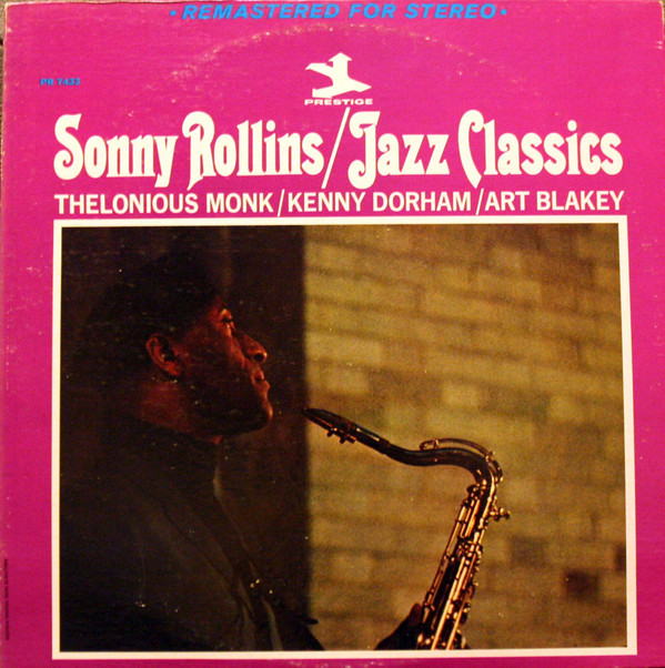 Sonny Rollins - Jazz Classics | Prestige (PR 7433)