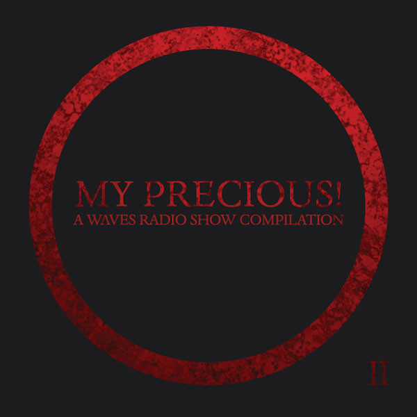 Various - My Precious! A Waves Radio Show Compilation II | Red Maze Records (RMR-002)