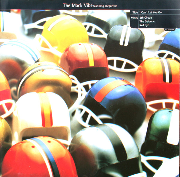 The Mack Vibe Featuring Jacqueline - I Can't Let You Go | MCA Records (MCST 2020) - main