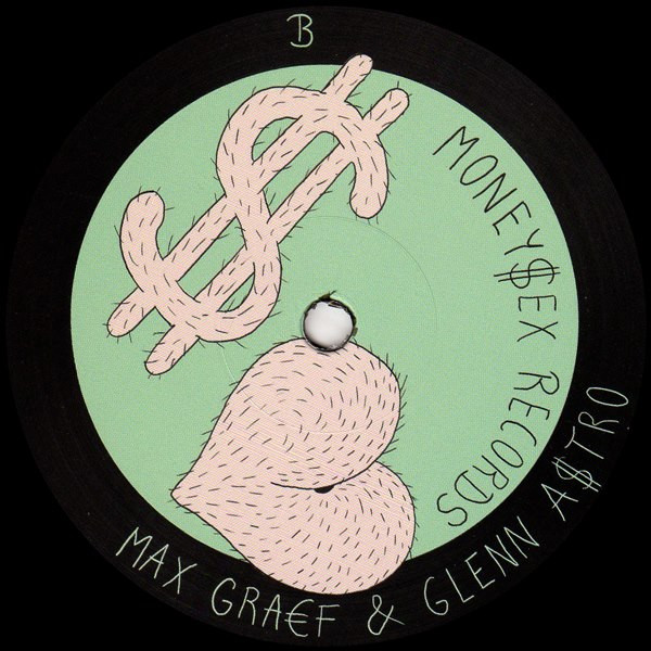 Max Graef &  Glenn Astro - Money $ex 01 | Money $ex Records (M$R 001) - 3