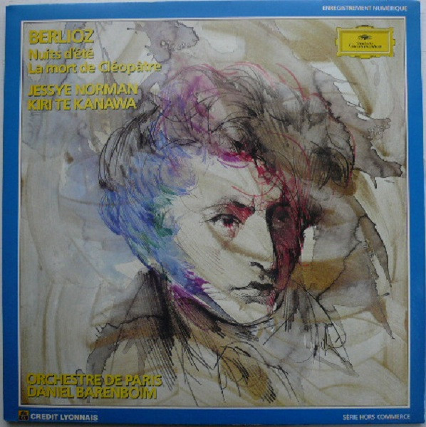 Hector Berlioz , Jessye Norman , Kiri Te Kanawa , Orchestre De Paris , Daniel Barenboim - Nuits D'Eté - La Mort De Cléopâtre | Deutsche Grammophon (419 783-1) - main