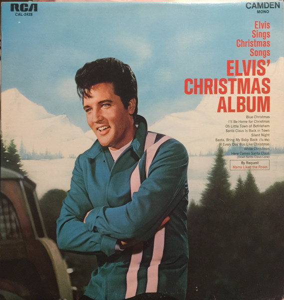 Elvis Presley - Elvis' Christmas Album | RCA Camden (CAL-2428) - main Elvis Presley - Elvis' Christmas Album | RCA Camden (CAL-2428) - main