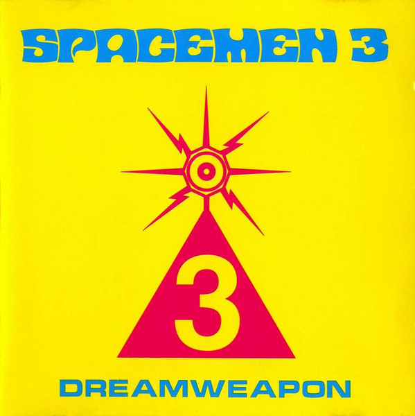 Spacemen 3 - Dreamweapon | Space Age Recordings (ORBIT 001 CD)