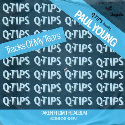 The Q Tips Featuring Paul Young - Tracks Of My Tears | Chrysalis (106 340)