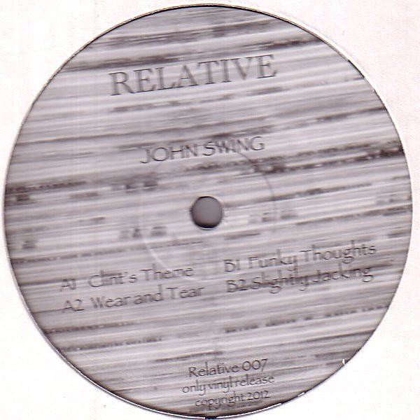 John Swing - Relative 007 | Relative (RTV-007)