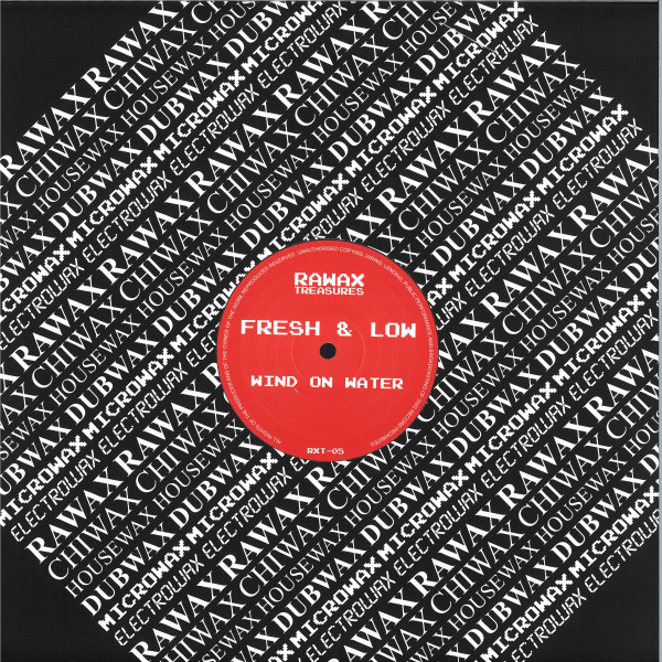 Fresh & Low - Wind On Water | Rawax (RXT-05) - 4