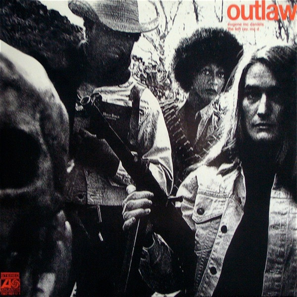 Eugene McDaniels - Outlaw | Atlantic (7567-93112-1)