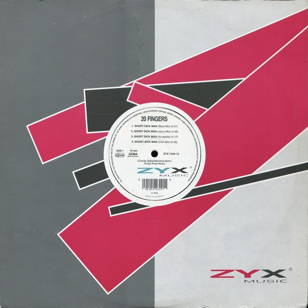 20 Fingers - Short Dick Man | ZYX Music (ZYX 7443-12)