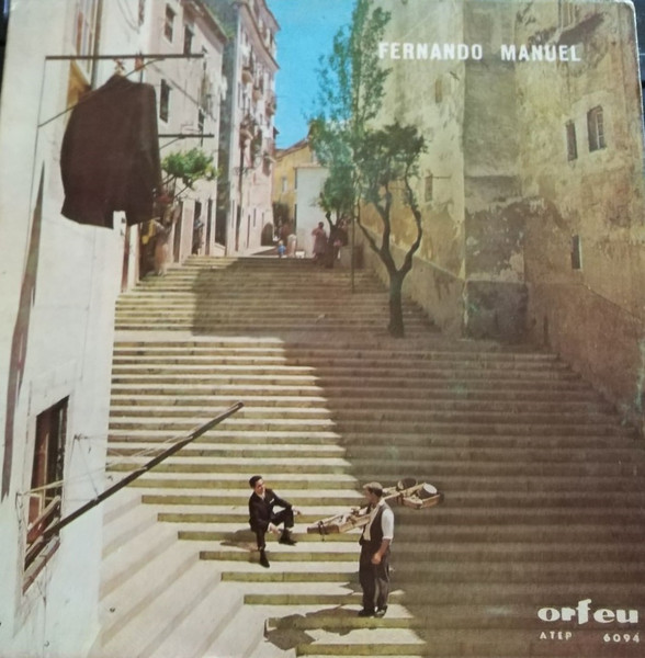 Fernando Manuel - Fados | Orfeu (ATEP 6094)