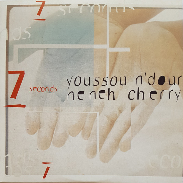 Youssou N'Dour & Neneh Cherry - 7 Seconds | Columbia (COL 660254 1)
