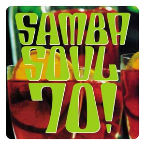 Various - Samba Soul 70! | Ziriguiboom (ZIR 07 LP)