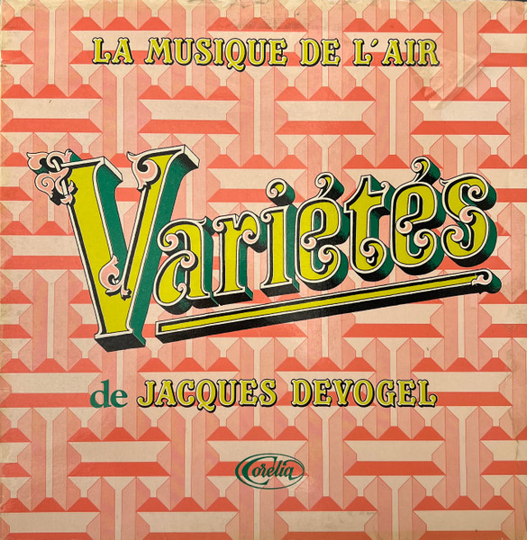 Musique De L'Air De Paris - Variétés | Corelia (CC 580.188) Musique De L'Air De Paris - Variétés | Corelia (CC 580.188)