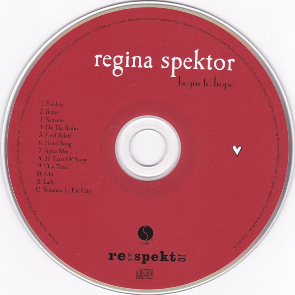 Regina Spektor - Begin To Hope | Sire (CDW 44112) - 3 Regina Spektor - Begin To Hope | Sire (CDW 44112) - 3