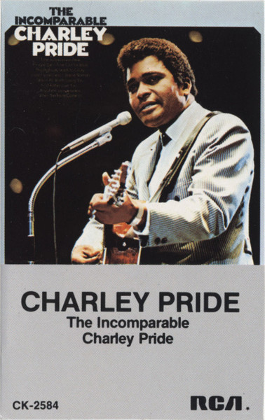 Charley Pride - The Incomparable Charley Pride | RCA (CK-2584) - main Charley Pride - The Incomparable Charley Pride | RCA (CK-2584) - main