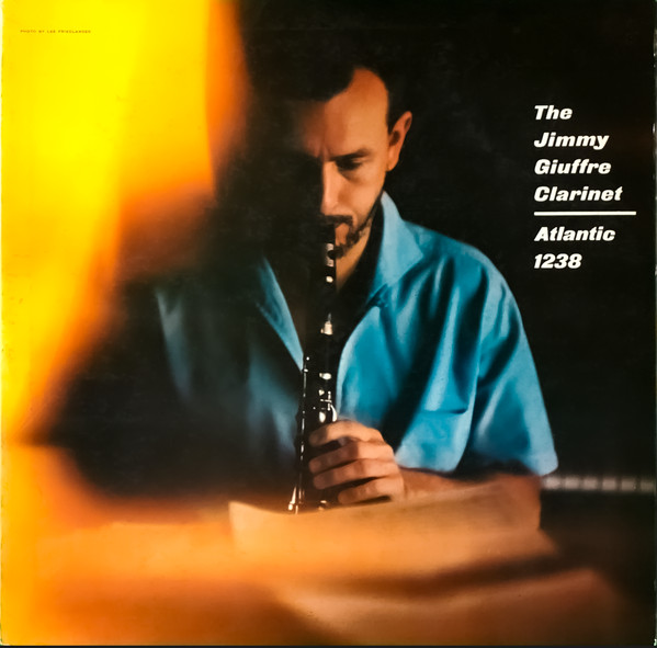 Jimmy Giuffre - The Jimmy Giuffre Clarinet | Atlantic (1238)