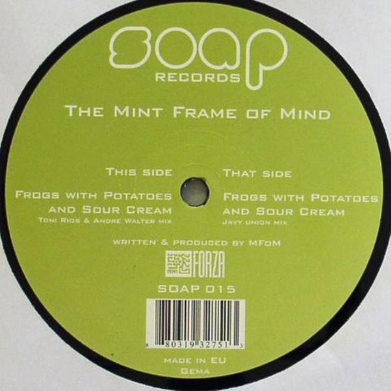 The Mint Frame Of Mind - Frogs With Potatoes And Sour Cream | Soap Records (SOAP 015) - main The Mint Frame Of Mind - Frogs With Potatoes And Sour Cream | Soap Records (SOAP 015) - main