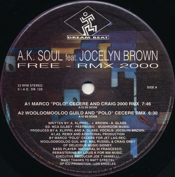 A.K. Soul Feat. Jocelyn Brown - Free - Rmx 2000 | Dream Beat (DB 129)