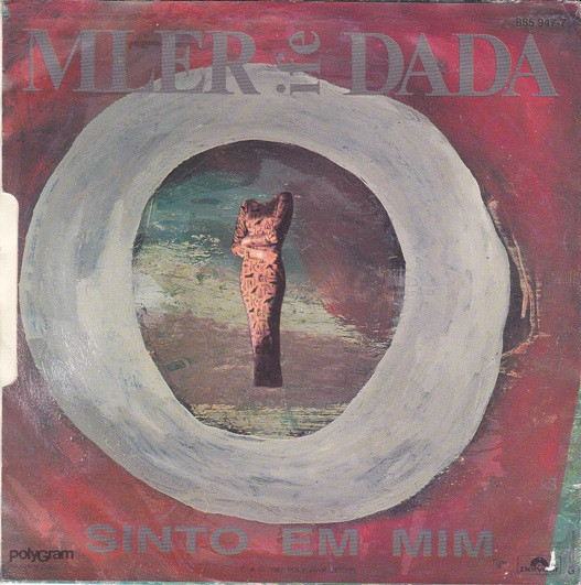Mler Ife Dada - Zuvi Zeva Novi / Sinto Em Mim | Polydor (885 947-7) - 2