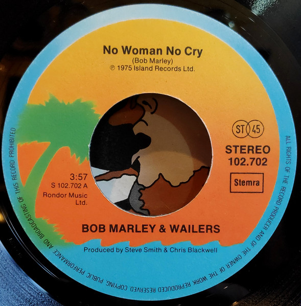 Bob Marley & The Wailers - No Woman, No Cry "Live Version" | Island Records (102.702) - 3 Bob Marley & The Wailers - No Woman, No Cry "Live Version" | Island Records (102.702) - 3