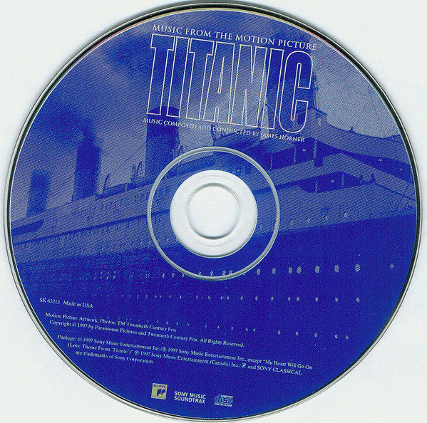 James Horner - Titanic (Music From The Motion Picture) | Sony Classical (SK 63213) - 3 James Horner - Titanic (Music From The Motion Picture) | Sony Classical (SK 63213) - 3