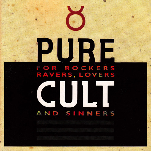 The Cult - Pure Cult (For Rockers, Ravers, Lovers And Sinners) | Beggars Banquet (BEG 130) - main